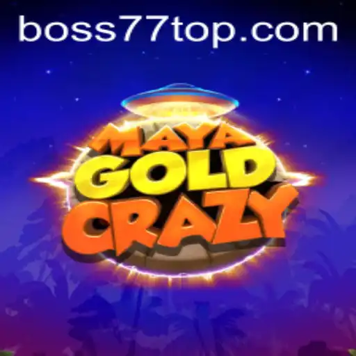 Discover the Thrilling Adventure of MayaGoldCrazy and the Unique BOSS77 Challenge