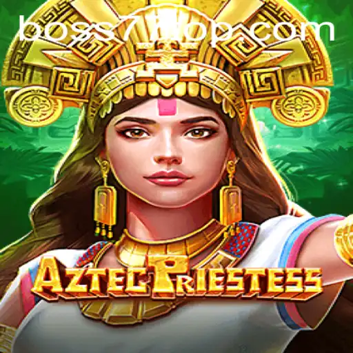 Discover AztecPriestess: An Epic Gaming Adventure With BOSS77