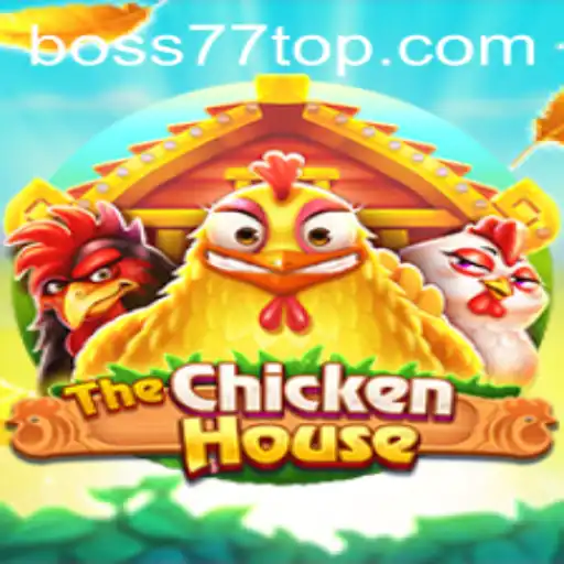 Mastering The Chicken House: Unveiling Strategies and Rules with BOSS77